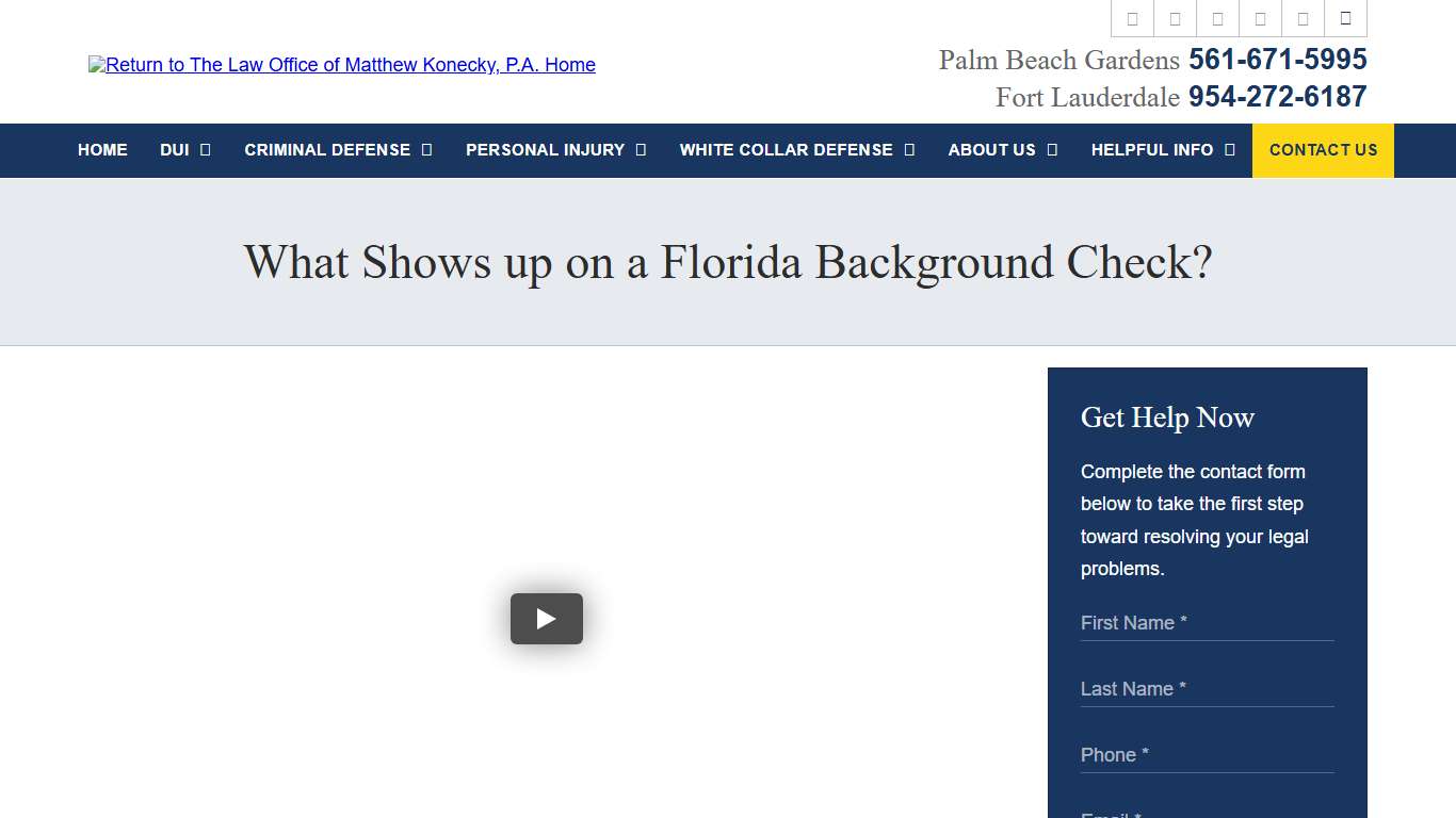 What Shows up on a Florida Background Check? Palm Beach Gardens Criminal Defense Lawyer The Law Office of Matthew Konecky, P.A.